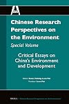 Chinese research perspectives on the environment. Special volume, Critical essays on China's environment and development