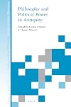 Philosophy and political power in antiquity