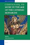 Companion to music in the age of the Catholic monarchs