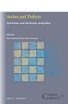 Aorists and perfects : synchronic and diachronic perspectives