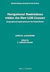 Navigational Restrictions Within the New Los Context: Geographical Implications for the United States (International Straits of the World)