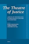 The theatre of justice : : aspects of performance in Greco-Roman oratory and rhetoric