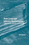 How Language Informs Mathematics: Bridging Hegelian Dialectics and Marxian Models