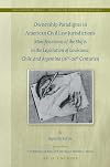 Ownership paradigms in American civil law jurisdictions : manifestations of the shifts in the legislation of Louisiana, Chile, and Argentina (16th-20th centuries)
