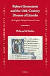 Robert Grosseteste and the 13th-Century Diocese of Lincoln (Later Medieval Europe)