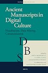 Ancient Manuscripts in Digital Culture (Digital Biblical Studies)