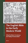The English Bible in the Early Modern World (St Andrews Studies in Reformation History)
