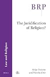 The Juridification of Religion? (Law and Religion)