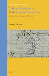Making medicines in early colonial Lima, Peru : apothecaries, science and society