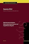 Sources of Evil (Ancient Magic and Divination)