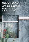 Why Look at Plants? (Critical Plant Studies)