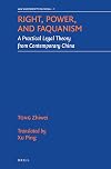 Right, Power, and Faquanism (Law and Society in China)