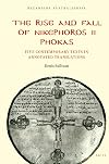 The Rise and Fall of Nikephoros II Phokas (Byzantina Australiensia)