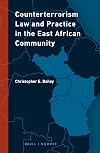 Counterterrorism Law and Practice in the East African Community