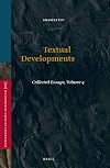 Textual Developments (Supplements to Vetus Testamentum)