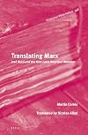 Translating Marx: José Aricó and the New Latin American Marxism