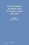 Key Documents on the Reform of the UN Security Council 1991-2019