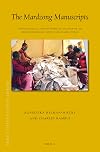 The Mardzong Manuscripts: Codicological and Historical Studies of an Archaeological Find in Mustang, Nepal (Brill's Tibetan Studies Library)