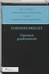 Mr. C. Asser's handleiding tot de beoefening van het Nederlands burgerlĳk recht = Asser serie. 3: Goederenrecht. [Dl. 1]: Algemeen goederenrecht