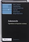 Mr. C. Assers handleiding tot de beoefening van het Nederlands Burgerlijk Recht = Asser-serie. 5: Zakenrecht : eigendom en beperkte rechten