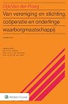 Van de vereniging en de stichting. - Arnhem : Gouda Quint, 1982