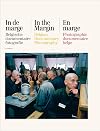 In the Margin: Belgian Documentary Photography