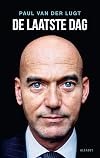 De laatste dag: De laatste dag van Pim Fortuyn