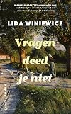 Vragen deed je niet