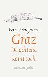 Graz de ochtend komt toch