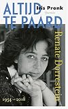 Altijd te paard Renate Dorrestein 1954-2018