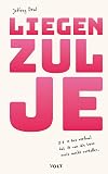 Liegen zul je dit is het verhaal dat ik van die twee nooit mocht vertellen