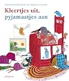 Kleertjes uit, pyjamaatjes aan: het boordevolle boek voor baby's en peuters (Ploegsma kinder- & jeugdboeken) (Dutch Edition)