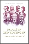 België en zijn koningen van macht naar invloed