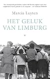 Het geluk van Limburg