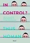 In control? perspectieven op de beheerskramp in en om organisaties