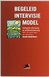 Begeleid intervisie model collegiale advisering en probleemoplossing