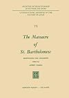 The Massacre of St. Bartholomew: Reappraisals and Documents (International Archives of the History of Ideas Archives internationales d'histoire des idées, 75)