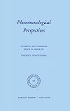 Phenomenological perspectives : historical and systematic essays in honor of Herbert Spiegelberg