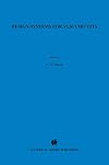 Design Systems for VLSI Circuits: Logic Synthesis and Silicon Compilation (Nato Science Series E:)
