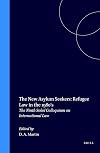 The New Asylum Seekers: Refugee Law in the 1980s: The Ninth Sokol Colloquium on International Law (International Studies in Human Rights)
