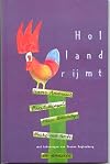 Holland rijmt : de mooiste kinderversjes van Uitgeverij Holland