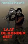 Laat de honden niet roman