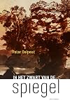 In het zwart van de spiegel roman
