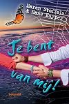 Je bent van mij!