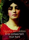 Eros ontwortelt mijn hart verzen