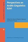 Perspectives on Arabic Linguistics XXVI: Papers from the annual symposium on Arabic Linguistics. New York, 2012 (Studies in Arabic Linguistics)