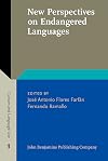 New Perspectives on Endangered Languages: Bridging gaps between sociolinguistics, documentation and language revitalization (Culture and Language Use)