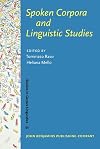 Spoken Corpora and Linguistic Studies (Studies in Corpus Linguistics)