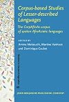 Corpus-based studies of lesser-described languages : the CorpAfroAs corpus of spoken AfroAsiatic languages