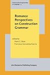 Romance Perspectives on Construction Grammar